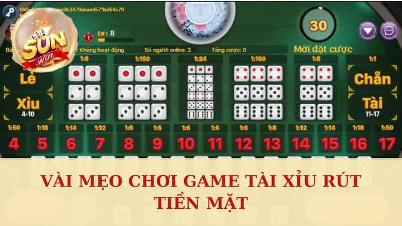 Vài mẹo chơi game tài xỉu rút tiền mặt