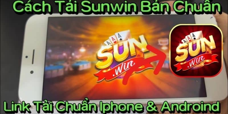 Lý do tải ứng dụng Sunwin về điện thoại là gì?